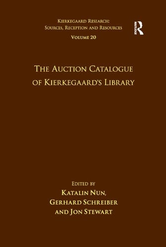Volume 20 The Auction Catalogue of Kierkegaard's Library