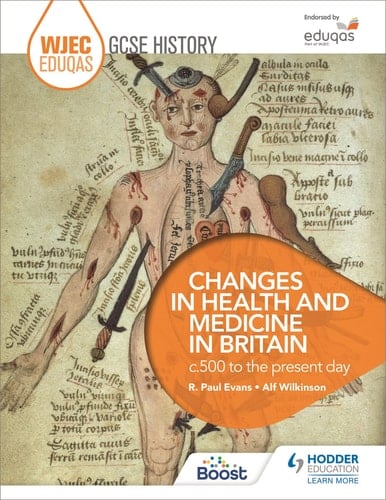 Wjec Eduqas GCSE History Changes in Health and Medicine, C500 to the Present Day