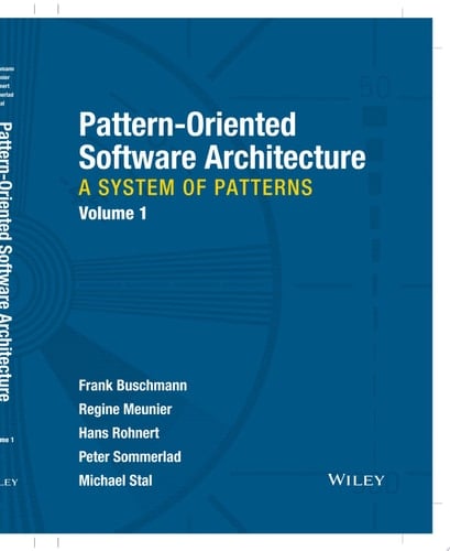 Pattern-Oriented Software Architecture, A System of Patterns