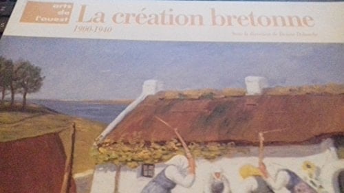 La création bretonne 1900-1940