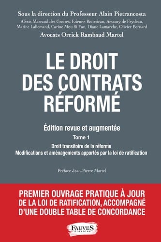 Droit des contrats réformé (2 volumes) Edition revue et augmentée