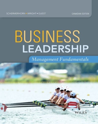 Business Leadership Management Fundamentals. Wiley e-text