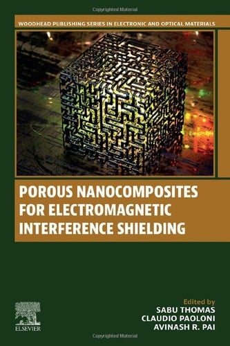 Porous Nanocomposites for Electromagnetic Interference Shielding