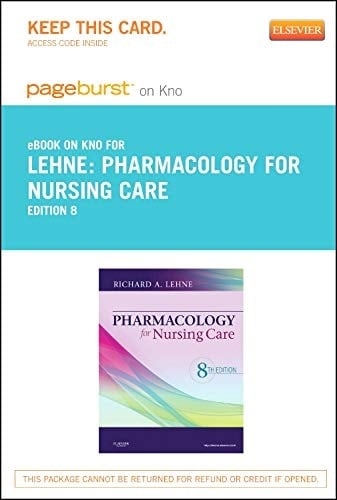 Pharmacology for Nursing Care - Elsevier eBook on Intel Education Study (Retail Access Card): Pharmacology for Nursing Care - Elsevier eBook on Intel Education Study (Retail Access Card)