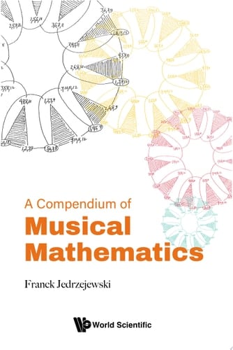 A Compendium Of Musical Mathematics