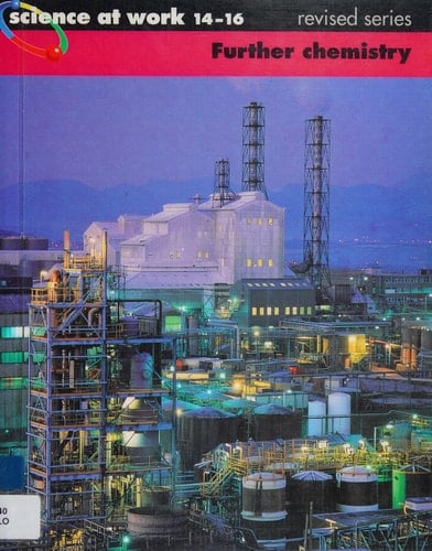 Further Chemistry