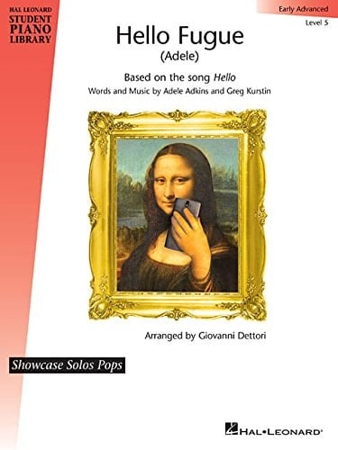 Hello Fugue (Adele) Hal Leonard Student Piano Libary Showcase Solos Pops - Early Advanced Level 5