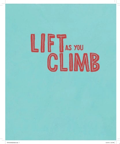 Lift as You Climb The Story of Ella Baker