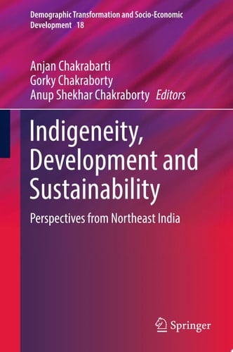 Indigeneity, Development and Sustainability