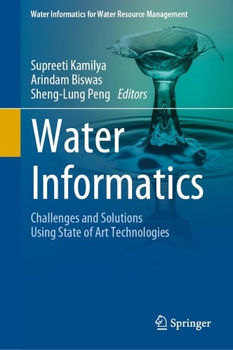 Water Informatics Challenges and Solutions Using State of Art Technologies