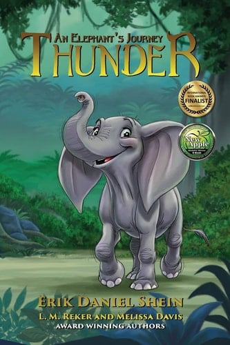 Thunder An Elephant's Journey