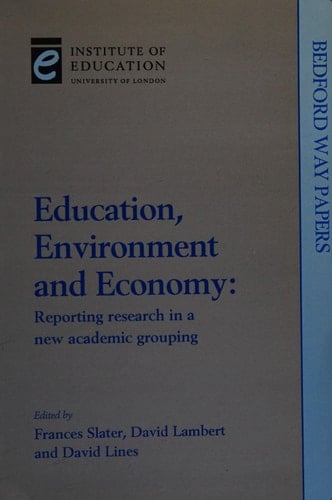 Education, Environment and Economy
