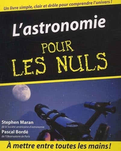 L'Astronomie pour les Nuls Avec carte des étoiles