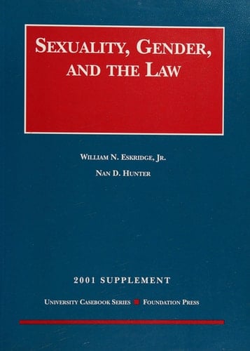 Sexuality, Gender, and the Law Supplement