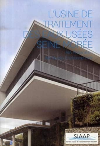 L'usine de traitement des eaux usées Seine Morée AIA Associés-AIA Studio Environnement