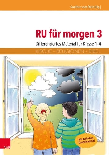 RU für morgen 3 Differenziertes Material für Klasse 1–4