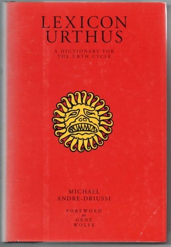 Lexicon Urthus A Dictionary for the Urth Cycle