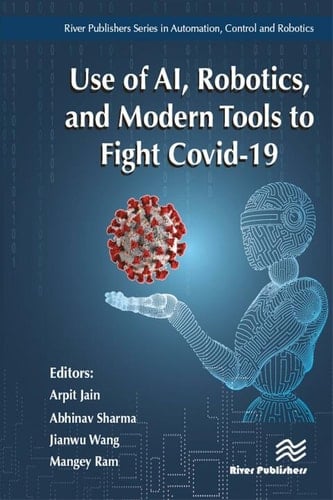 Use of AI, Robotics and Modelling tools to fight Covid-19