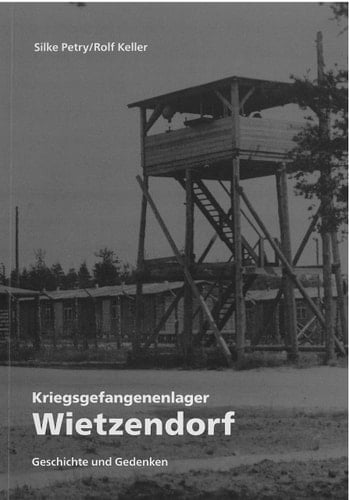 Kriegsgefangenenlager Wietzendorf Geschichte und Gedenken