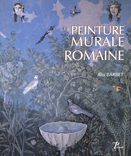 La peinture murale romaine les styles décoratifs pompéiens