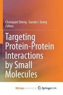 Targeting Protein-protein Interactions by Small Molecules