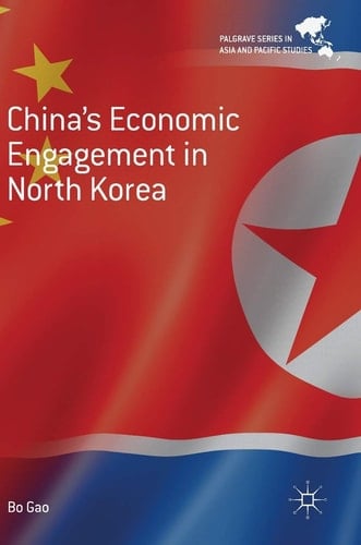 China's Economic Engagement in North Korea