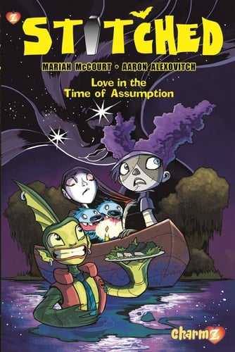 Stitched #2 Love In The Time of Assumption