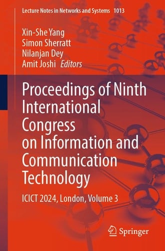 Proceedings of Ninth International Congress on Information and Communication Technology ICICT 2024, London, Volume 3