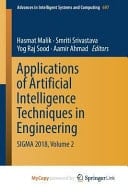 Applications of Artificial Intelligence Techniques in Engineering SIGMA 2018, Volume 2