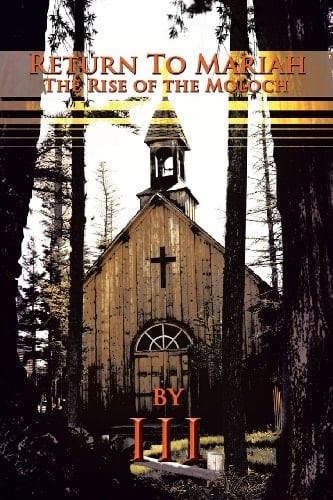 Return to Mariah The Rise of the Moloch