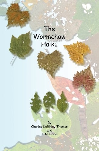 The Wormchow Haiku