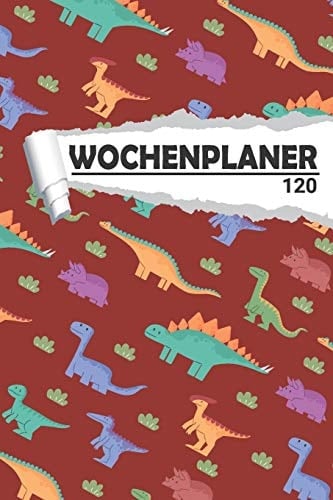 Wochenplaner Dinosaurier der Urzeit Eleganter Terminplaner I DIN A5 I 120 Seiten I Undatiert I Wochenkalender I Organizer für Schule, Uni und Büro