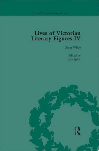 Lives of Victorian Literary Figures, Part IV, Volume 1