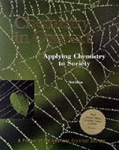 Chemistry in Context Applying Chemistry to Society