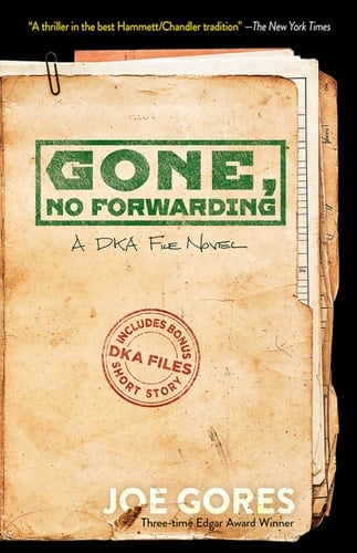 Gone, No Forwarding A DKA File Novel