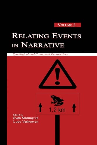 Relating Events in Narrative, Volume 2