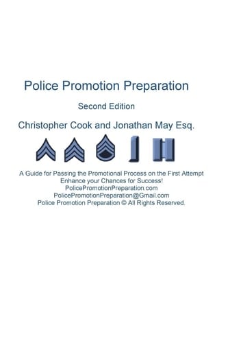 Police Promotion Preparation A Guide for Passing the Promotional Process on the First Attempt