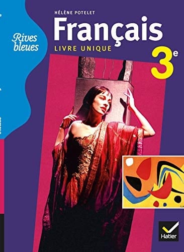 Français 3e livre unique