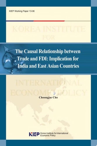 The Causal Relationship between Trade and FDI: Implication for India and East Asian Countries