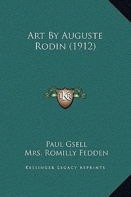 Art By Auguste Rodin (1912)