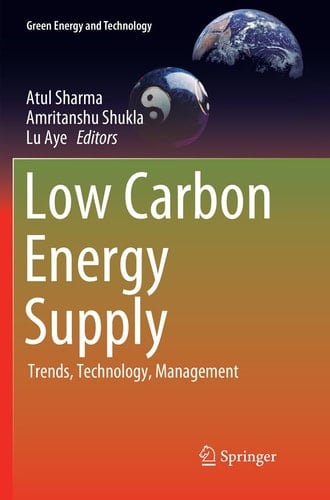 Low Carbon Energy Supply Trends, Technology, Management