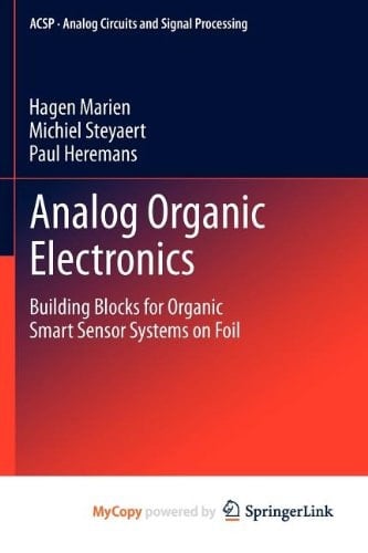 Analog Organic Electronics Building Blocks for Organic Smart Sensor Systems on Foil