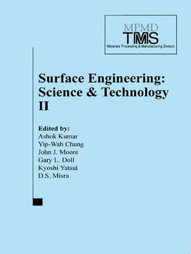 Surface Engineering Science and Technology II