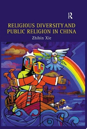 Religious Diversity and Public Religion in China
