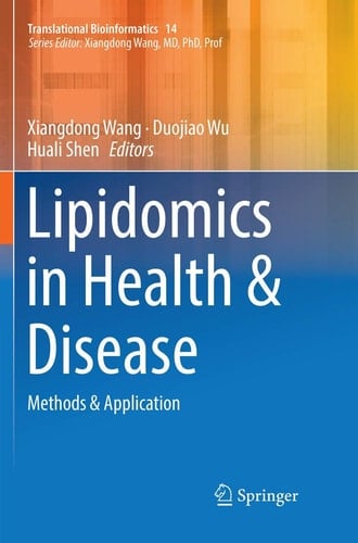 Lipidomics in Health & Disease Methods & Application