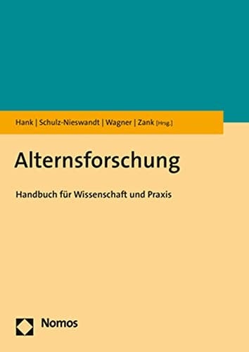 Alternsforschung Handbuch für Wissenschaft und Praxis