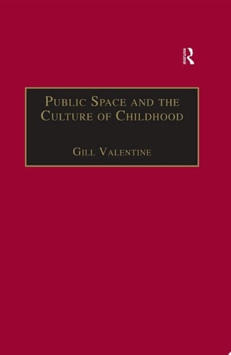 Public Space and the Culture of Childhood