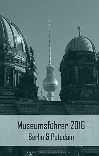 Museumsführer 2015 Berlin & Potsdam