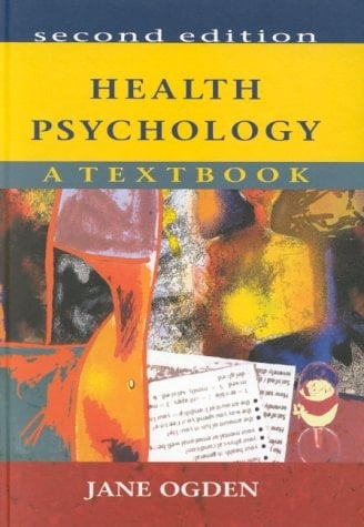 Health Psychology: A Textbook