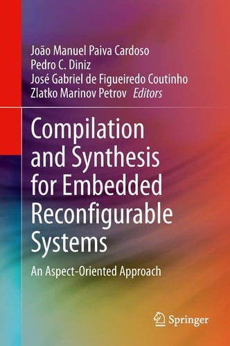Compilation and Synthesis for Embedded Reconfigurable Systems An Aspect-Oriented Approach